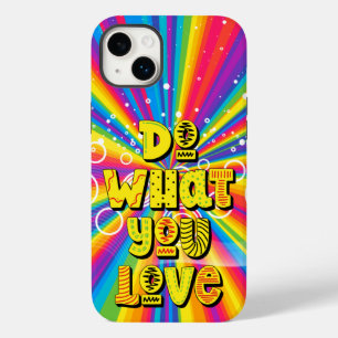Do what you love! Motivational Case-Mate iPhone 14 Plus Case