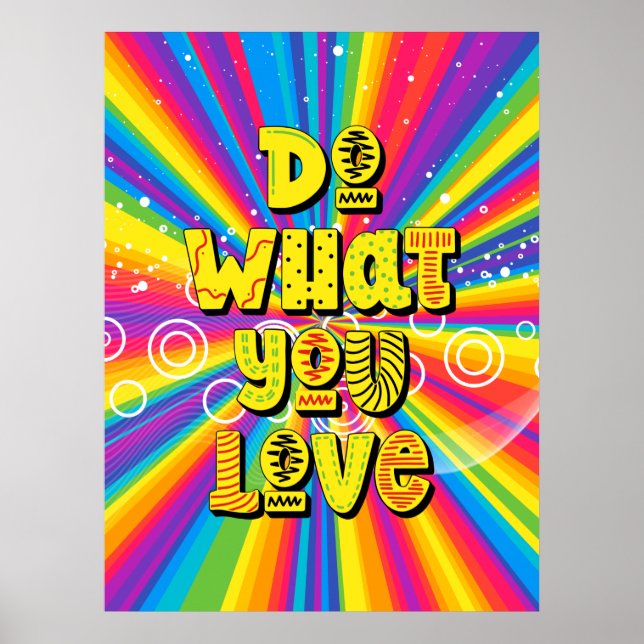 Do what you love! Motivational Poster (Front)