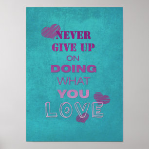Do what you love motivational text typography poster