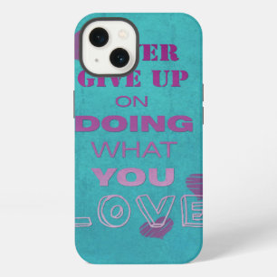 Do what you love Motivational text Typography Teal iPhone 13 Case