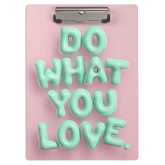 Do what you love pastel clipboard with mint pink