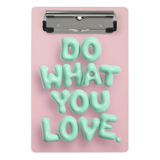Do what you love pastel mini clipboard