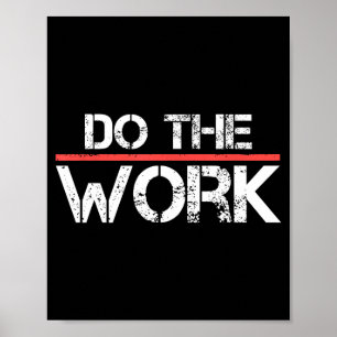 Do Work Motivational Positive Inspirational Quote Poster