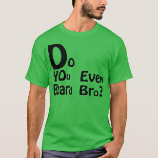 Do you even beard bro Classic TShirt