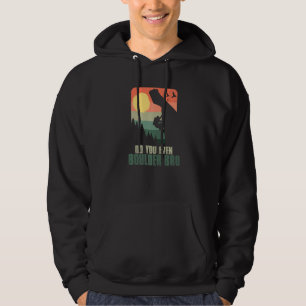 Do You Even Boulder Bro Climber Boulderer Boulderi Hoodie