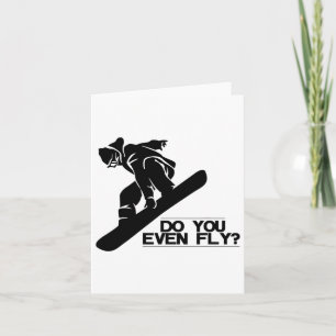 Do You Even Fly Snowboard Snowboarding Gift Card