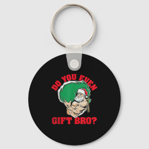 Do You Even Gift Bro Funny Santa Weightlifting Xma Key Ring