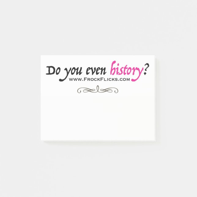 Do you even history? - Sticky Notes (Front)