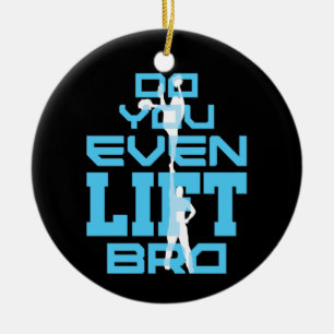 Do You Even Lift Bro Funny Cheerleading Men Ceramic Tree Decoration