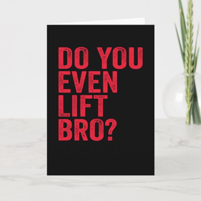 Do You Even Lift Bro Training Gym Workout Red Card (Front)