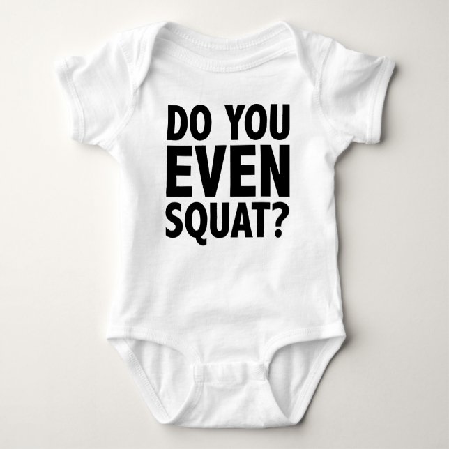 Do You Even Squat? Coffee Mug Baby Bodysuit (Front)