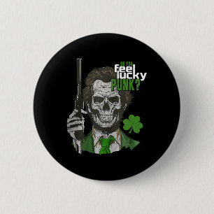 Do You Feel Lucky Punk Funny St Patricks Day 1  6 Cm Round Badge