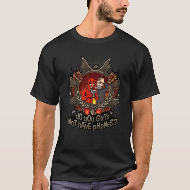 dO yOu GuYs NoT hAvE pHoNeS Devil and Jobs Parody T-Shirt (Front)