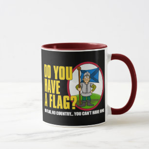 Do You Have A Flag Mug