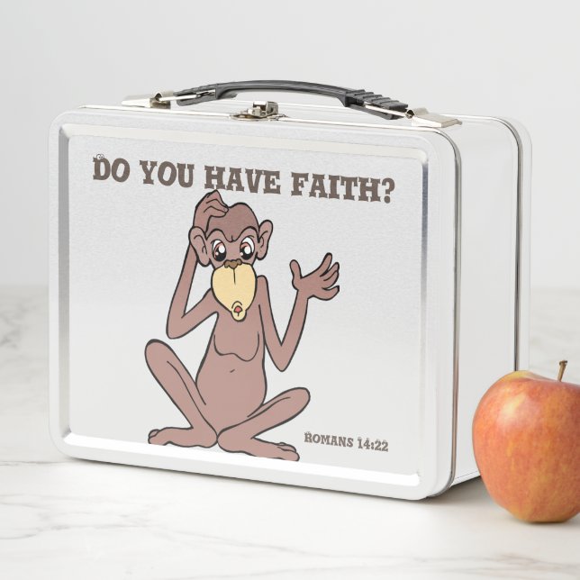  Do you have faith? Metal Lunch Box (In Situ)