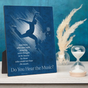 Do You Hear The Music? Plaque