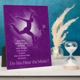 Do You Hear The Music? Plaque