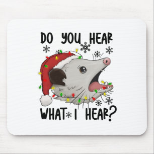 Do You Hear What I Hear Christmas Xmas Mouse Pad