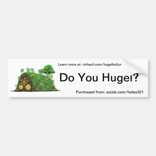 Do You Hugel? Bumper Sticker (Front)