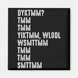 Do You Know The Muffin Man Dyktmm Funny Quote  Magnet