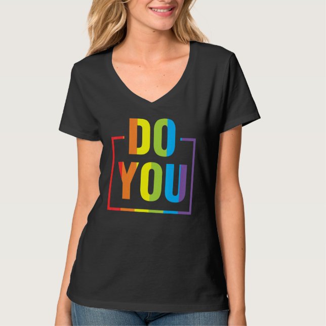 Do You LGBTQ Pride Lesbian Trans Gay Rainbow Ally  T-Shirt (Front)