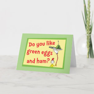 Do You Like Green Eggs and Ham? Card