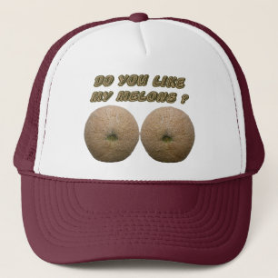 Do You Like My Melons Trucker Hat