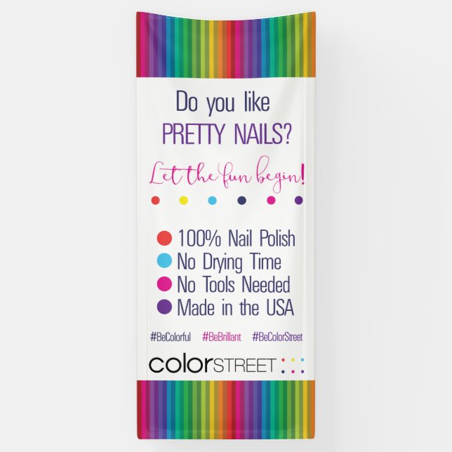 Do you like pretty Nails - Colour Street Banner (Vertical)
