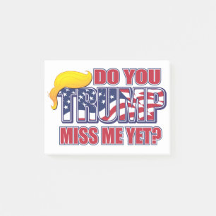 DO-YOU-MISS-ME-YET POST-IT NOTES