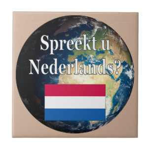 Do you speak Dutch? in Dutch. Flag & earth Tile