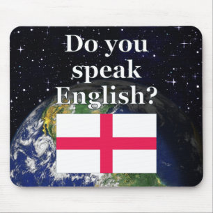 Do you speak English? in English. Flag & Earth Mouse Pad