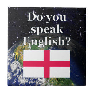 Do you speak English? in English. Flag & Earth Tile