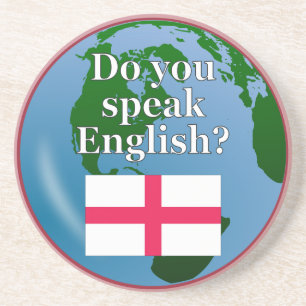 "Do you speak English?" in English. Flag & globe Coaster