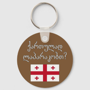 Do you speak Georgian? in Georgian. Flag Key Ring