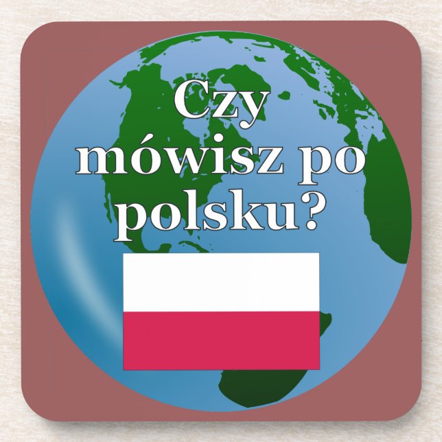 Do you speak Polish? in Polish. Flag & globe Coaster (Front)