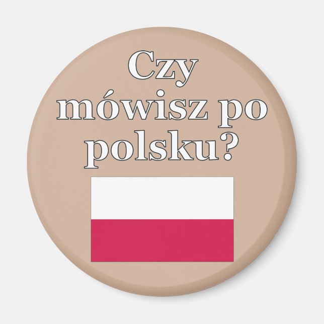 Do you speak Polish? in Polish. Flag Magnet (Front)