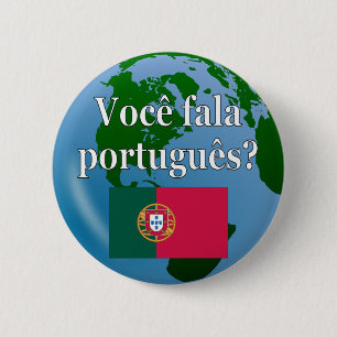 Do you speak Portuguese? in Portuguese. Flag globe 6 Cm Round Badge