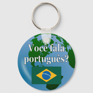 Do you speak Portuguese? in Portuguese. Flag globe Key Ring