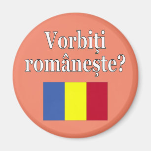 Do you speak Romanian? in Romanian. Flag Magnet