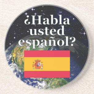 Do you speak Spanish? in Spanish. Flag & Earth Coaster