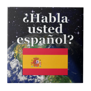 Do you speak Spanish? in Spanish. Flag & Earth Tile