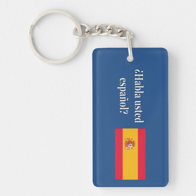 Do you speak Spanish? in Spanish. Flag wf Key Ring (Front)