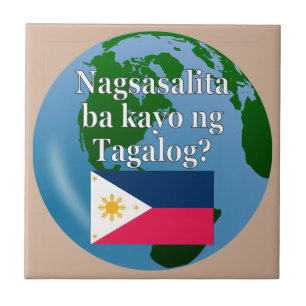 Do you speak Tagalog? in Tagalog. Flag & globe Tile