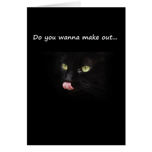 Do You Wanna Make Out? (Front)