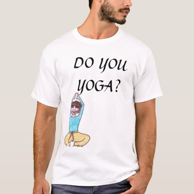 DO YOU YOGA? T-Shirt (Front)