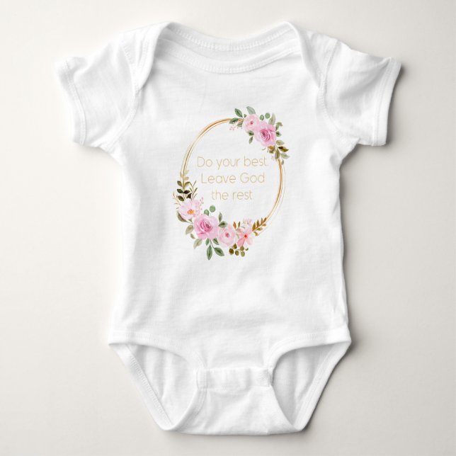 Do Your Best Leave God The Rest – Christian Women Baby Bodysuit (Front)