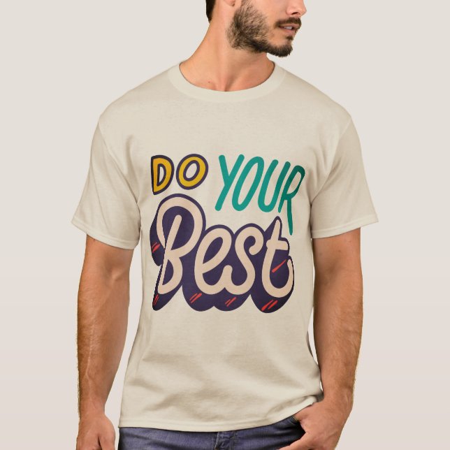 Do your best t shirt (Front)