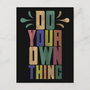 Do your own thing motivational typography quote postcard