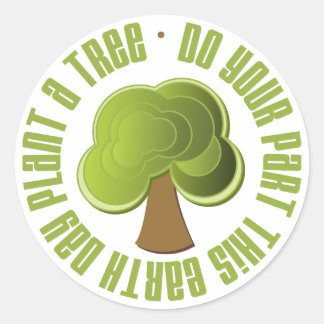 Do Your Part Plant a Tree Earth Day Tees and Gifts Classic Round Sticker