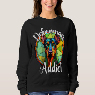 Doberman Addict Dog Mom Puppy Colorful Pet Fur Bab Sweatshirt